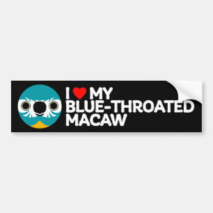I LOVE MY BLUE-THROATED MACAW BUMPER STICKER