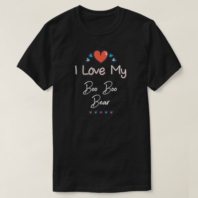 I Love My Boo Boo Bear Cute Mothers Day Design Gif T-Shirt (Design Front)