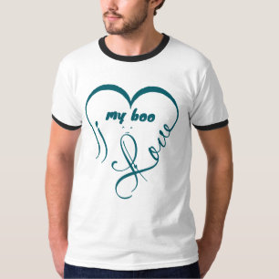 I Love My Boo • Forever & Always ^_^ T-Shirt