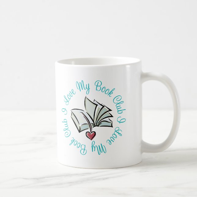I Love My Bookclub Coffee Mug (Right)