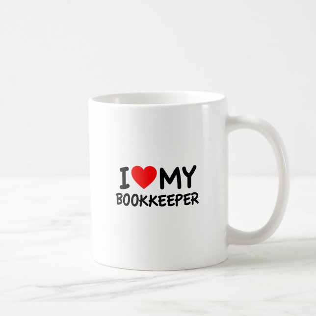I love my bookkeeper coffee mug (Right)