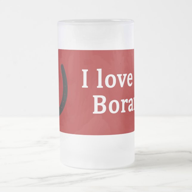 I Love My Borana Horse Frosted Glass Beer Mug (Center)