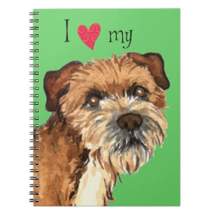I Love my Border Terrier Notebook