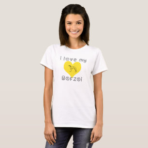 i love my Borzoi T-Shirt