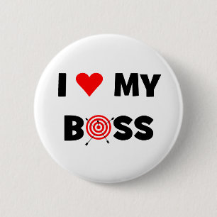 I love my boss 6 cm round badge
