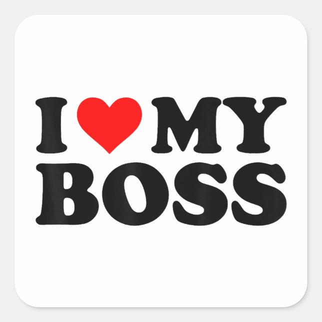 I Love My Boss Funny Red Heart Boss I Heart My Bos Square Sticker (Front)