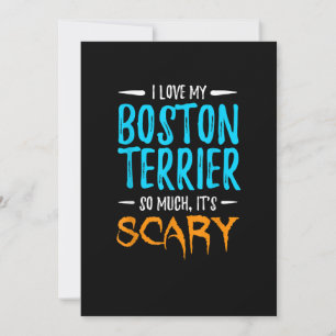 I Love My Boston Terrier Dog Mum Scary Halloween Announcement
