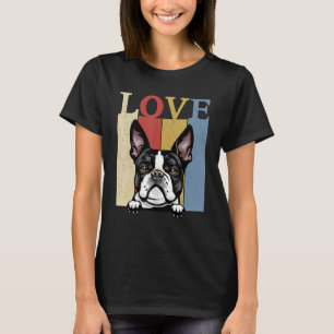 I Love My Boston Terrier Vintage Retro Dog Mum Dad T-Shirt