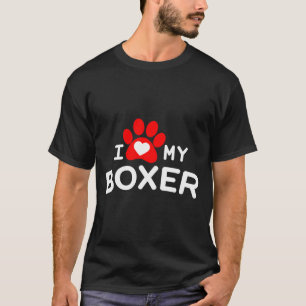 I Love My Boxer Boxer Dog T-Shirt