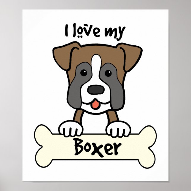 I Love My Boxer Poster (Front)