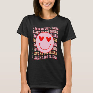 I love my boy friend Happy Face Heart For Women T-Shirt