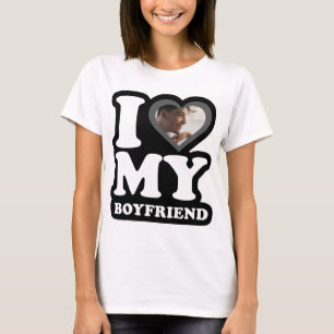 I Love My Boyfriend Black & White  - Custom Photo T-Shirt