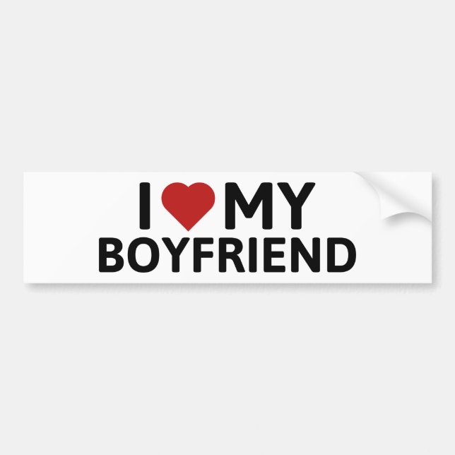 I Love My Boyfriend Bumper Sticker (Front)