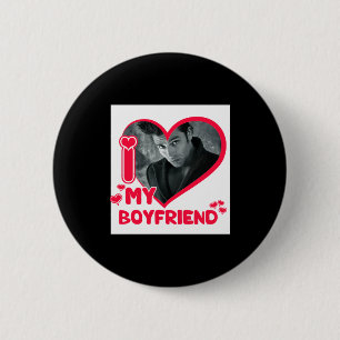 I Love My Boyfriend Custom Photo Heart Love T Shir 6 Cm Round Badge