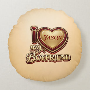 I Love My Boyfriend Custom Round Cushion