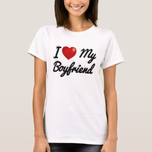 I Love My Boyfriend cute black text T-Shirt