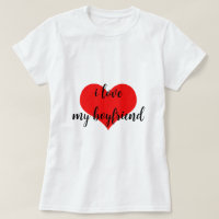 I Love My Boyfriend Cute Romantic Red Heart Trendy