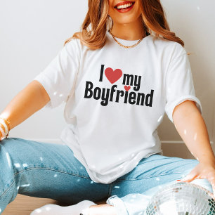 I love My Boyfriend Cute Valentine's Day Gift T-Shirt