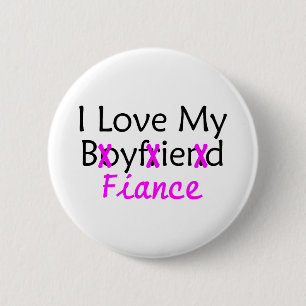 I Love My Boyfriend Fiance Pink 6 Cm Round Badge
