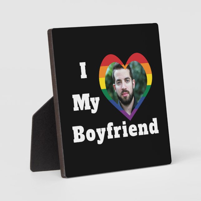 I Love My Boyfriend Gay Pride LGBTQ Custom Photo Plaque (Front)