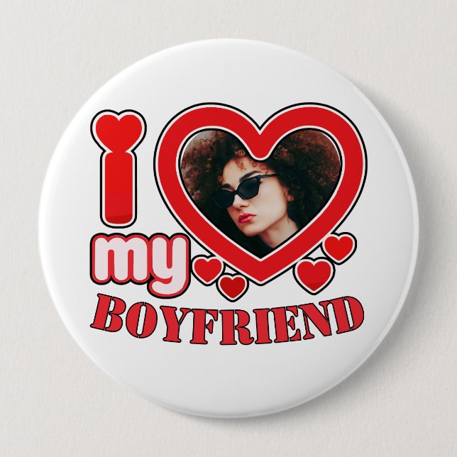 I Love My Boyfriend Girlfriend Custom  10 Cm Round Badge (Front)