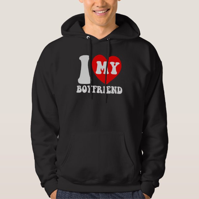I Love My Boyfriend I Heart My Boyfriend Couple Va Hoodie (Front)