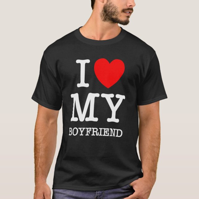 I Love My Boyfriend I Heart My Girlfriend GF Valen T-Shirt (Front)