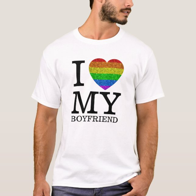 I love my boyfriend LGBT flag heart Valentine day T-Shirt (Front)