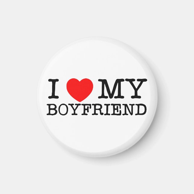 I love My Boyfriend  Magnet (Front)