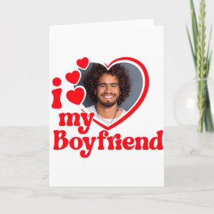 I Love My Boyfriend Photo Custom T Shirt_1 Card