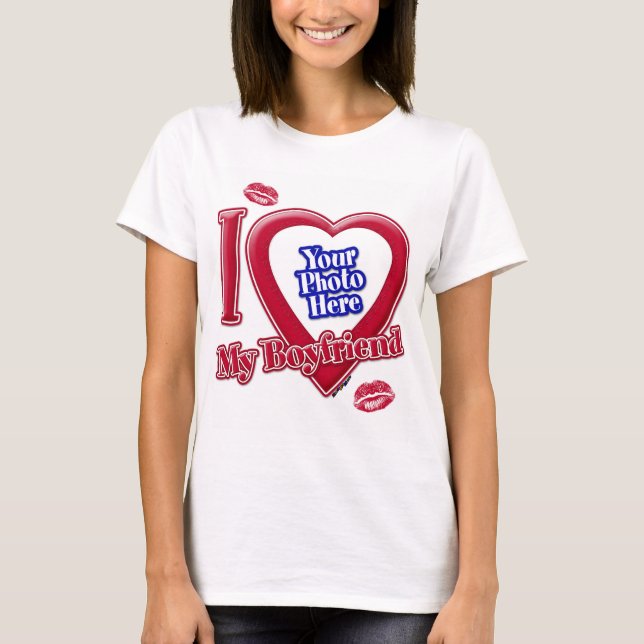 I Love My Boyfriend Photo Red Heart Lips T-Shirt (Front)
