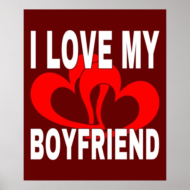 I LOVE MY BOYFRIEND POSTER (Front)