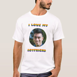 I Love My Boyfriend Rainbow LGBT  T-Shirt