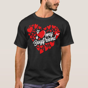 I love my Boyfriend T-Shirt