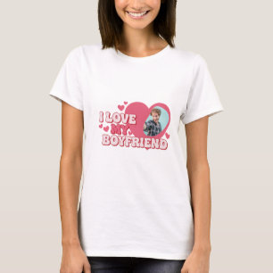I Love My Boyfriend T-shirt, I Heart My Boyfriend T-Shirt