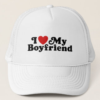 I Love My Boyfriend Trucker Hat