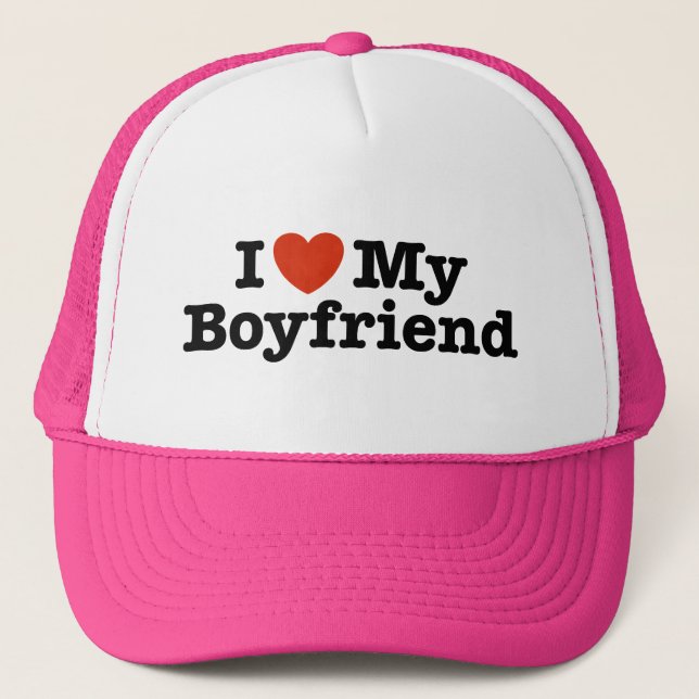 I Love My Boyfriend Trucker Hat (Front)