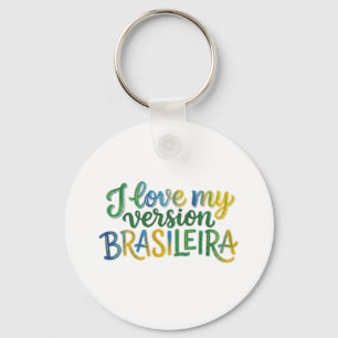I Love My Brazilian Version Key Ring