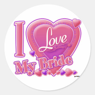 I Love My Bride pink/purple - heart Classic Round Sticker