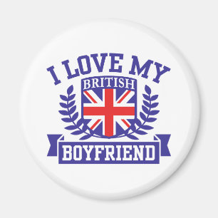 I Love My British Boyfriend Magnet