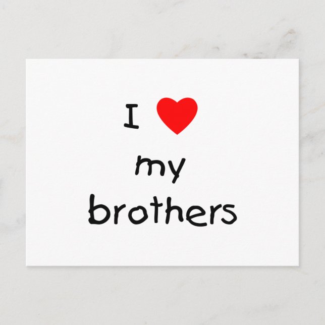 I Love My Brothers Postcard (Front)