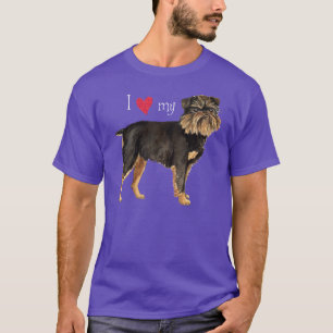 I Love my Brussels Griffon T-Shirt