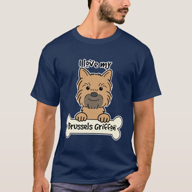 I Love My Brussels Griffon T-Shirt (Front)