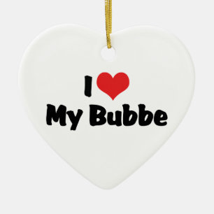 I Love My Bubbe Ornament