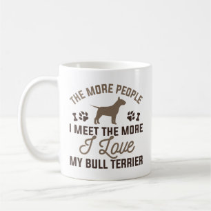 I Love My Bull Terrier Coffee Mug