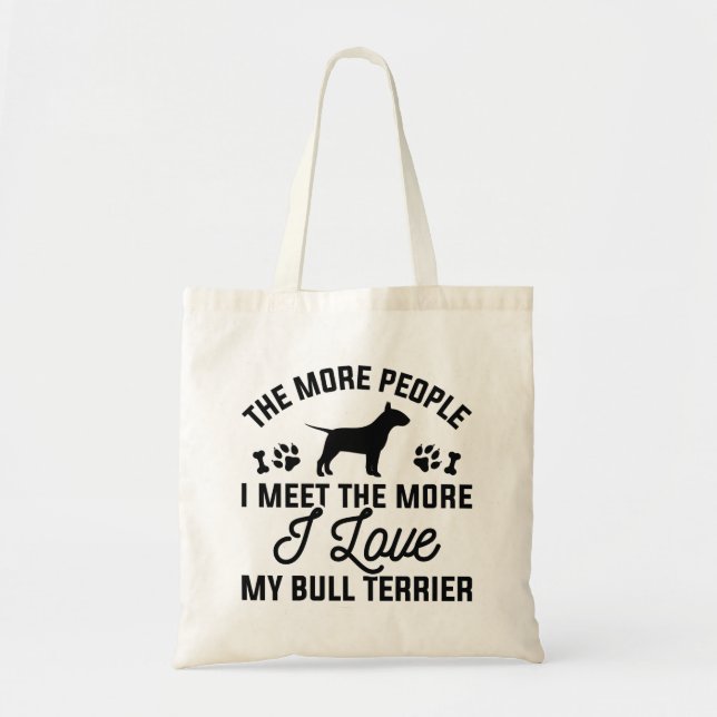 I Love My Bull Terrier Tote Bag (Front)