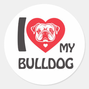I Love My Bulldog – Funny & Cute Dog Lover Gift Classic Round Sticker