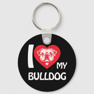 I Love My Bulldog – Funny & Cute Dog Lover Gift Key Ring