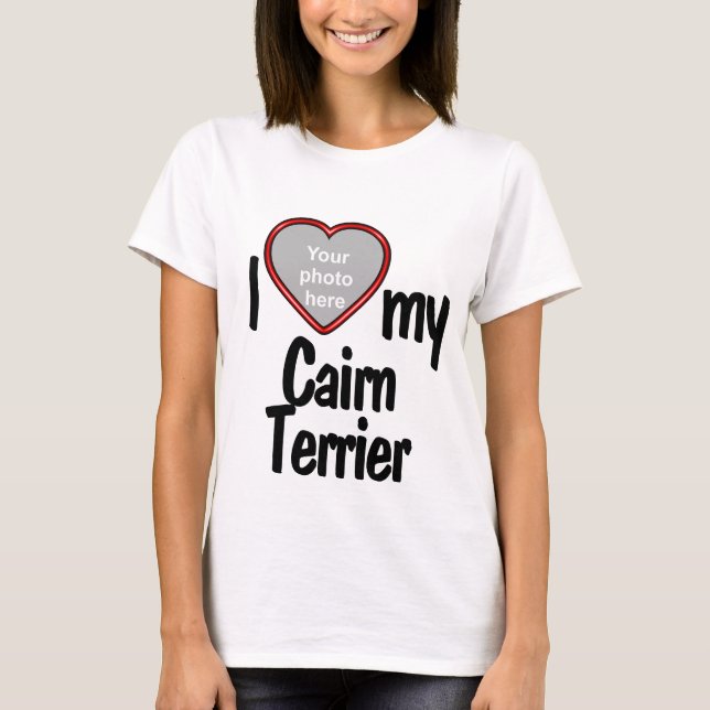 I Love My Cairn Terrier - Cute Red Heart Dog Photo T-Shirt (Front)