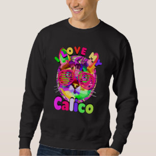 I Love My Calico Cat Mikeneko Tricolor Cat Mum An Sweatshirt